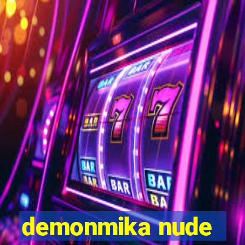 demonmika nude